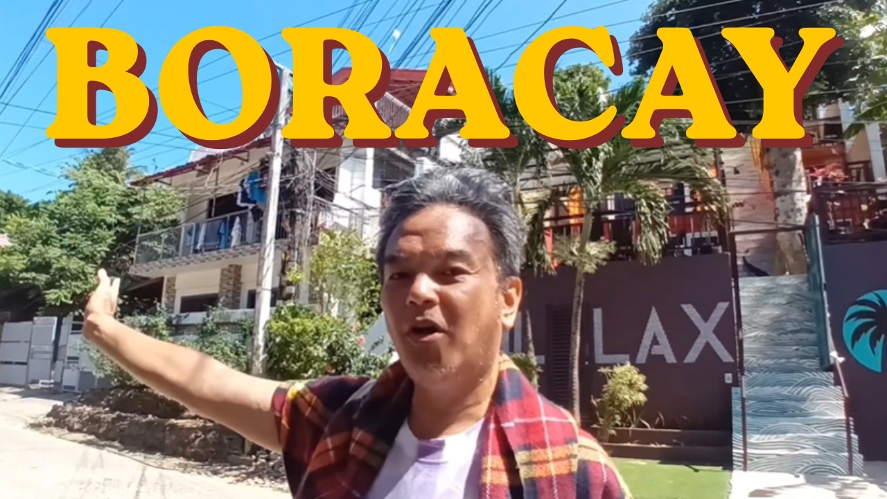 Boracay 3.0 |  City Mall to Chillax  Backpackers    (Vlogging over 50)