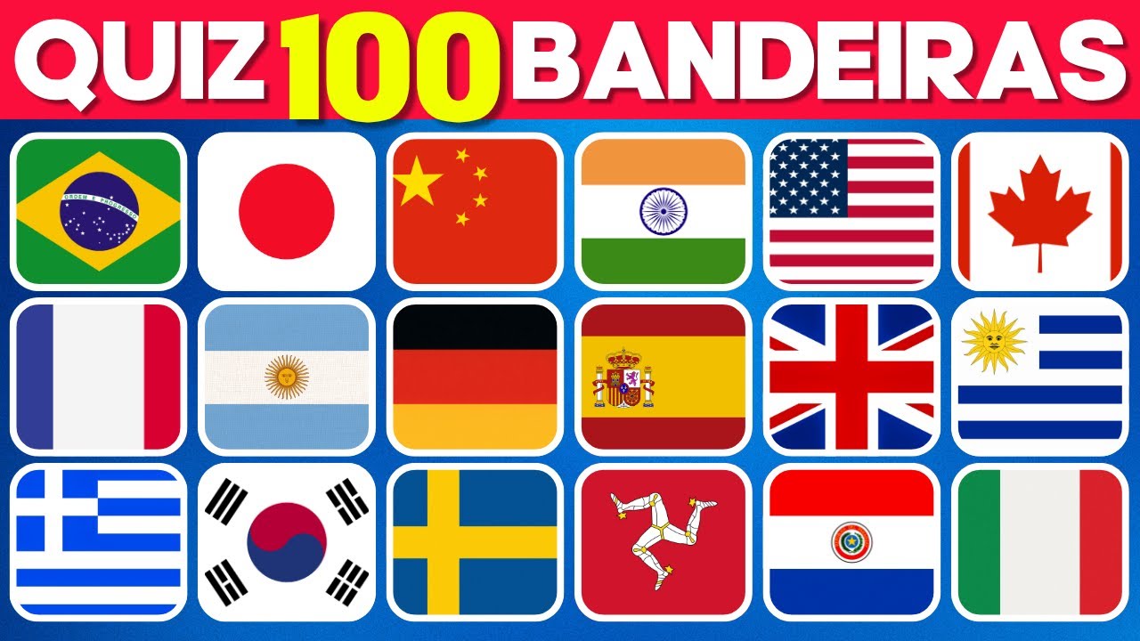 ADIVINHE 100 PAÍSES PELA BANDEIRA 🏳🎌 | Super Fácil, Fácil, Médio, Difícil e Impossível