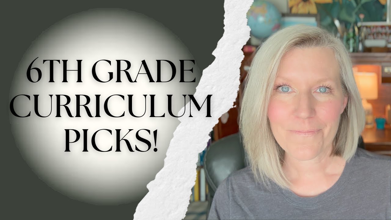 6th Grade Curriculum Picks || HOMESCHOOL