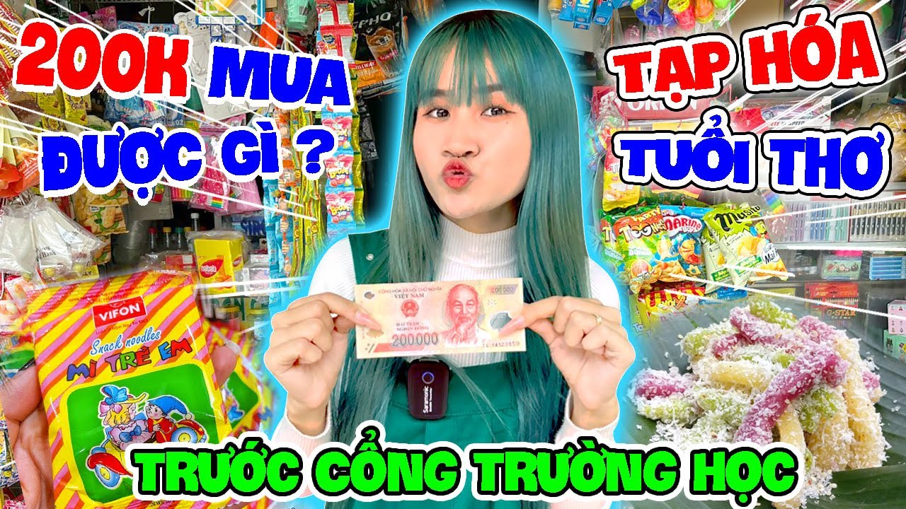 Cầm 200k Mua Đồ Trước Cổng Trường Học Phần 2 - Vê Vê Channel