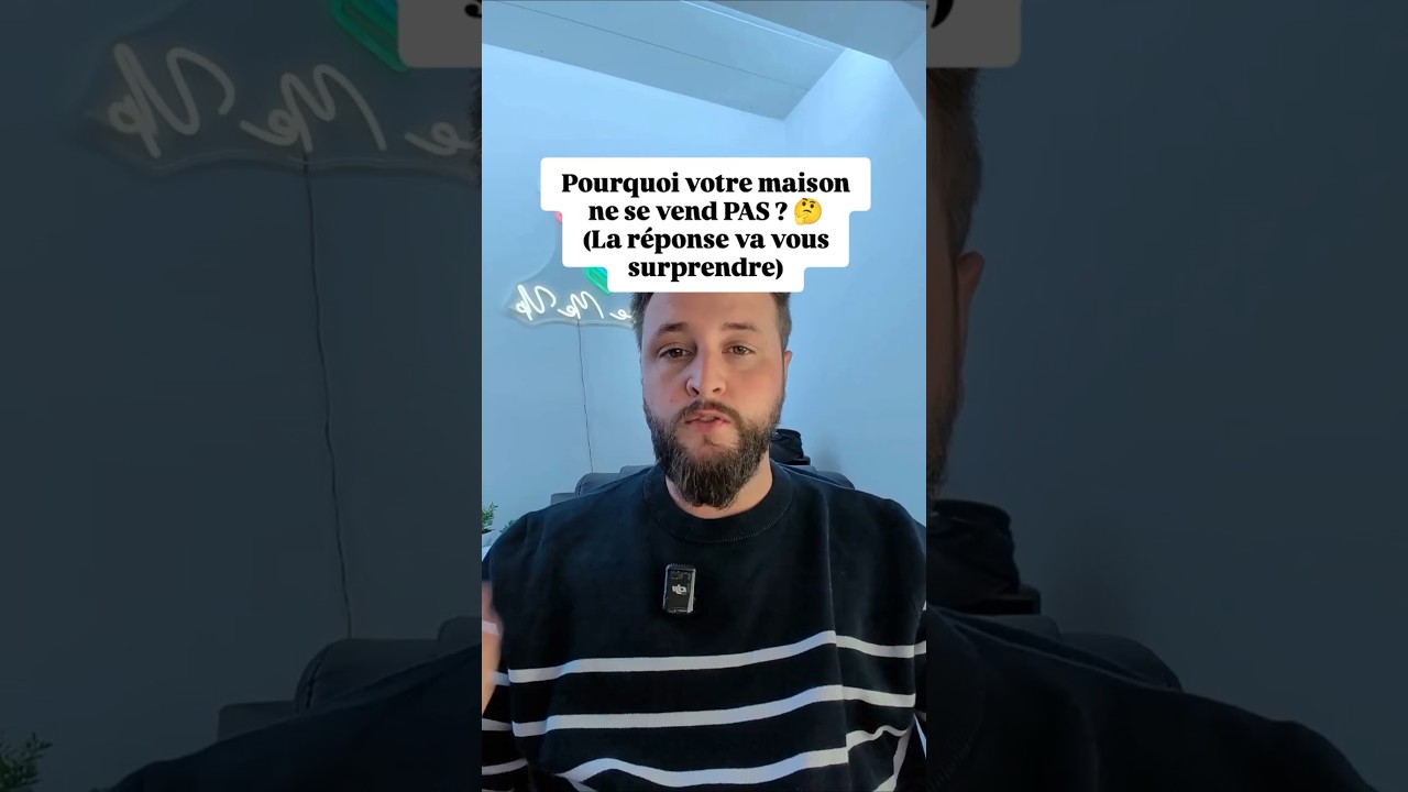 L'ERREUR qui emp&ecirc;che de vendre votre maison (et vous co&ucirc;te cher) 💸