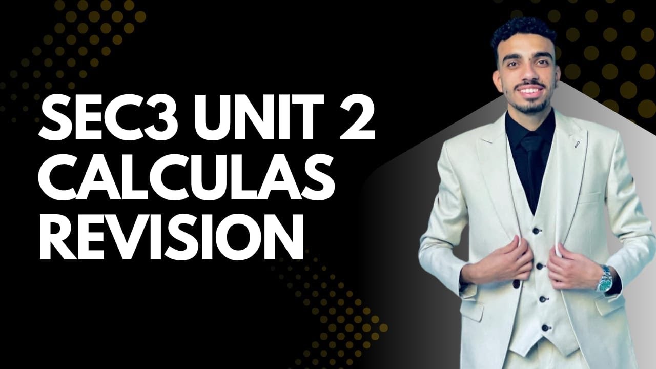 Summary unit two calculus secondary3