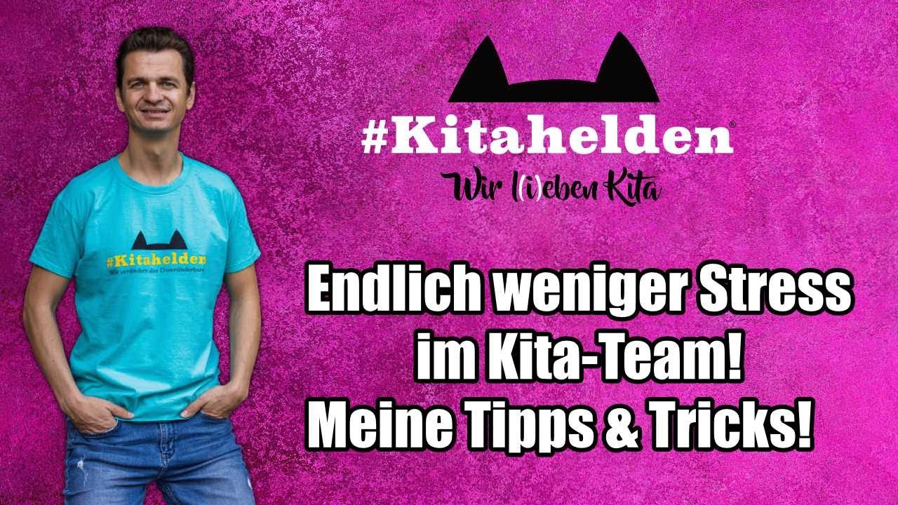 Weniger Stress in der Kita! Tipps & Tricks für Kita-Teams!