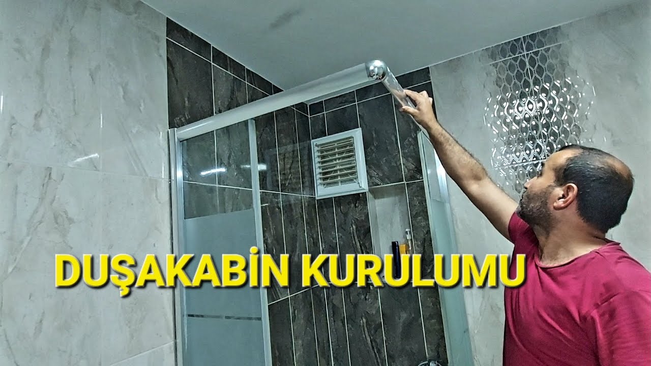 DUŞAKABİN MONTAJI NASIL YAPILIR