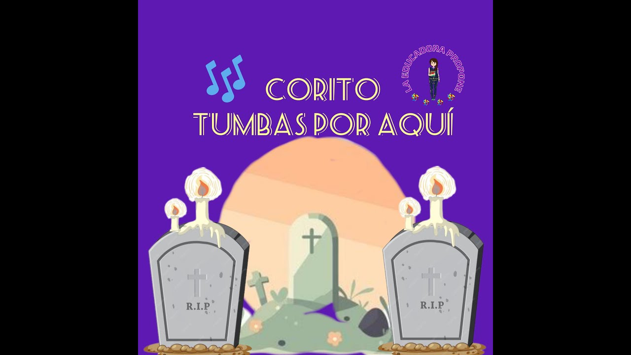 Corito tumbas por aquí