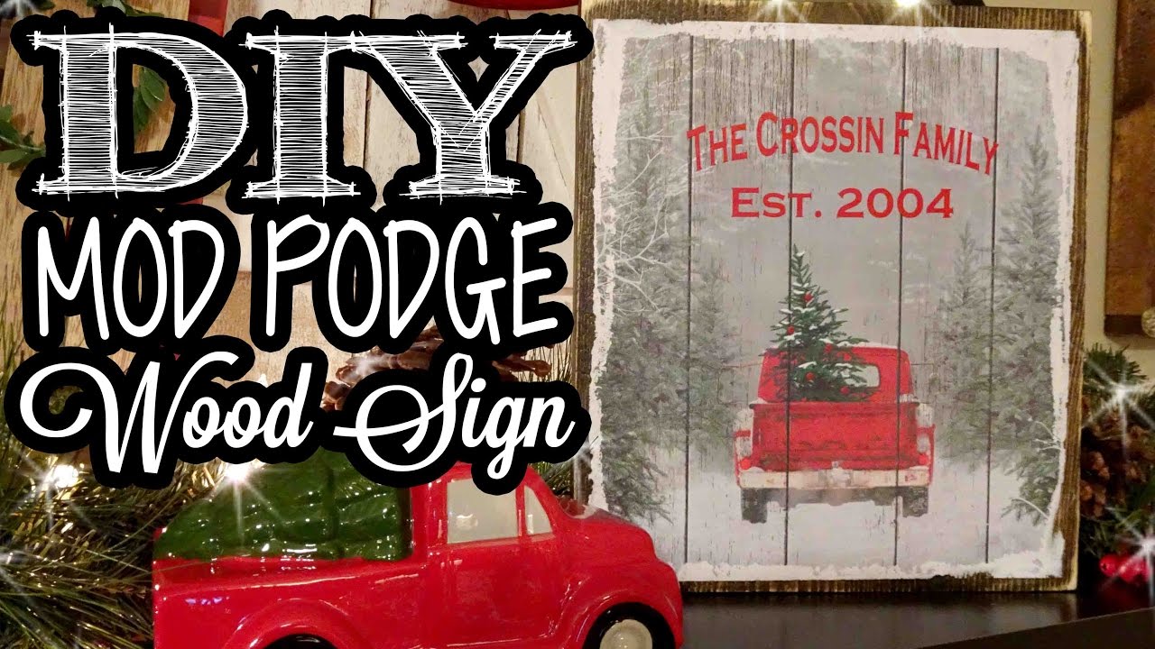 Mod Podge Wood Sign - Dollar Tree Gift Bag