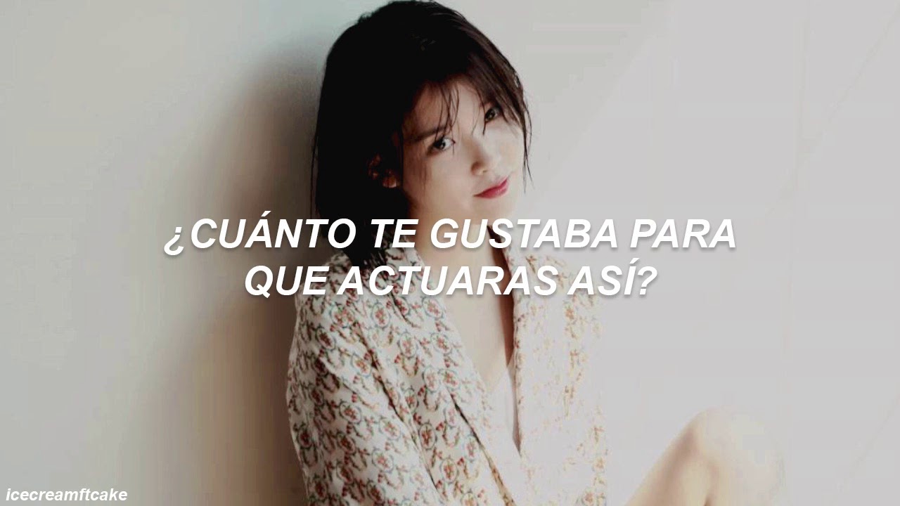 IU - I DON'T LIKE HER | TRADUCIDA AL ESPAÑOL