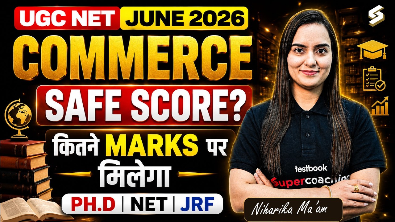 UGC NET Commerce Safe Score 2026 | UGC NET Commerce Qualifying Marks By Niharika Mam