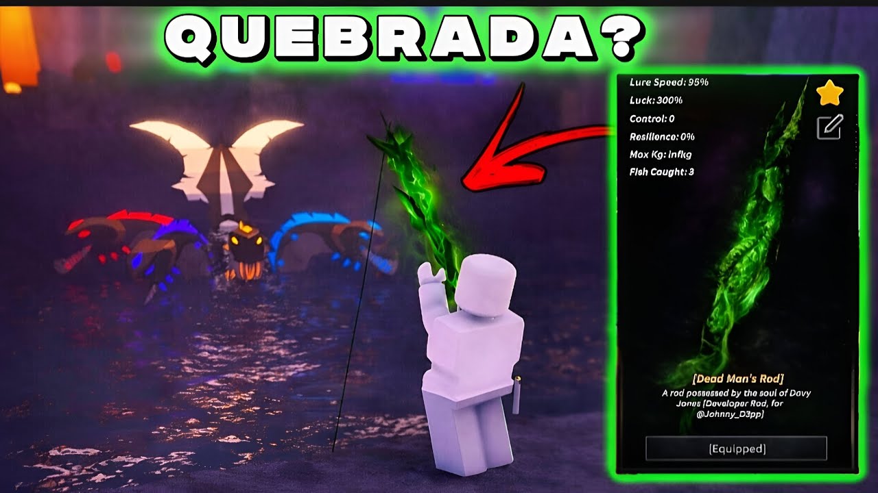 VALE A PENA PEGAR A DEAD MAN'S ROD NO FISCH?