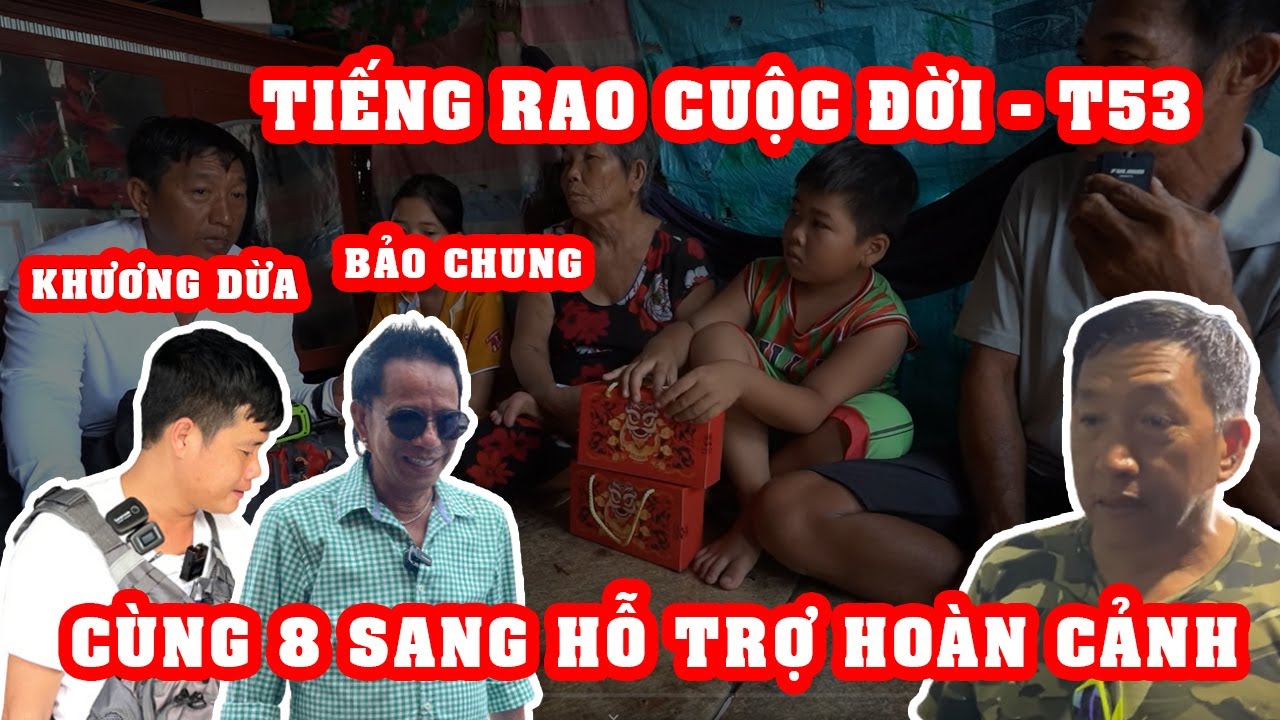 Tập 53| Tiếng Rao Cuộc Đời |Với tổng số tiền hơn 22 triệu, mong gia đình chú Trung vượt qua khó khăn