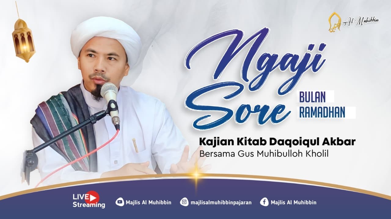 NGAJI SORE BULAN RAMADHAN  | KITAB DAQO'IKUL AHBAR | KH. MUHIBULLOH KHOLIL AHAD, 08 MARET - 2026