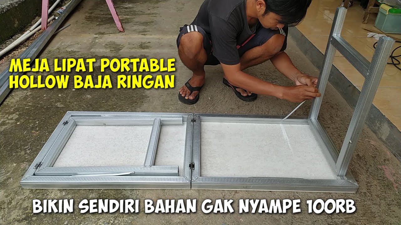 Cara Membuat meja lipat portable dari baja ringan