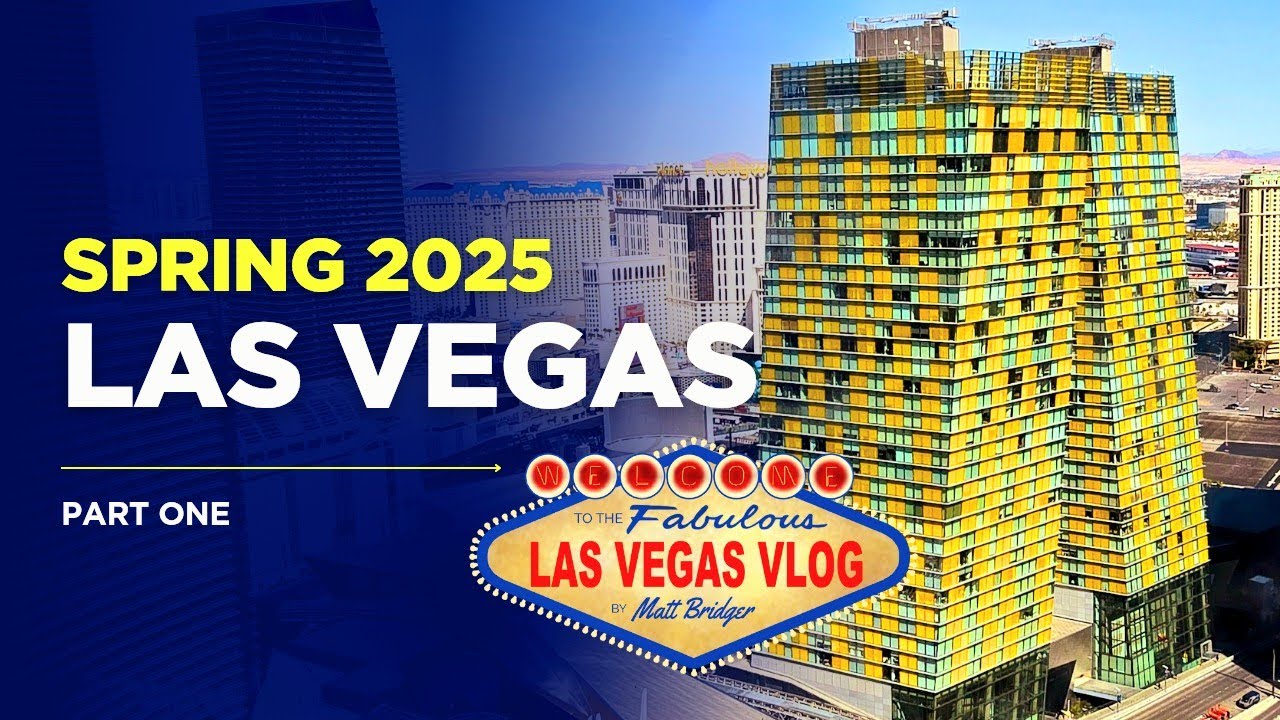 Las Vegas Vlog (18/03/25 - 25/03/25) Part One