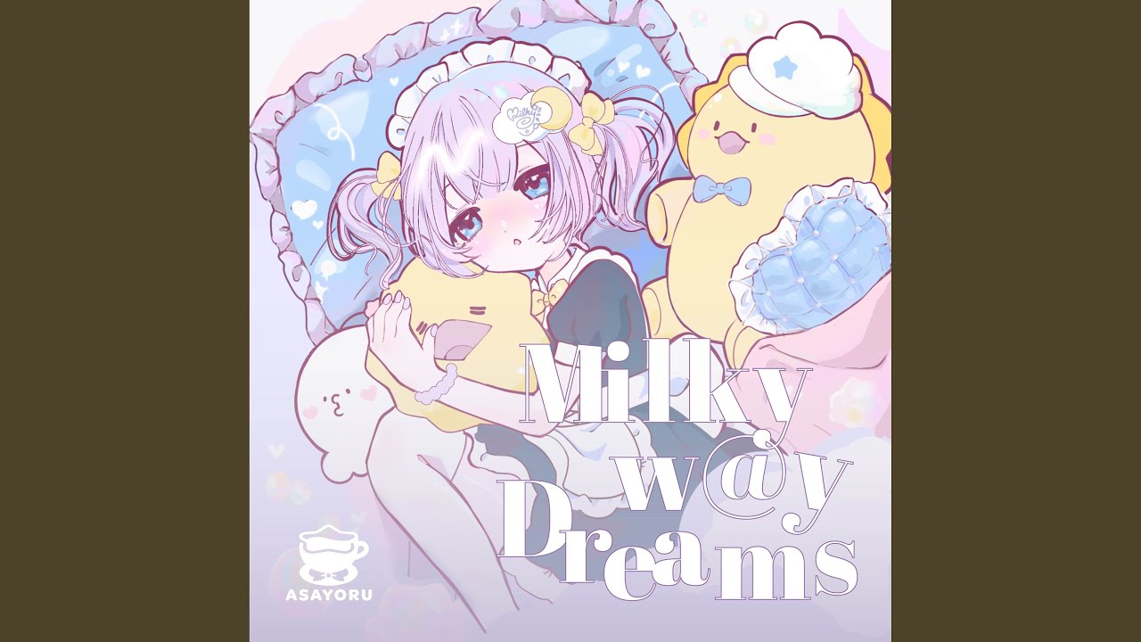 Milkyw@y Dreams (Instrumental)