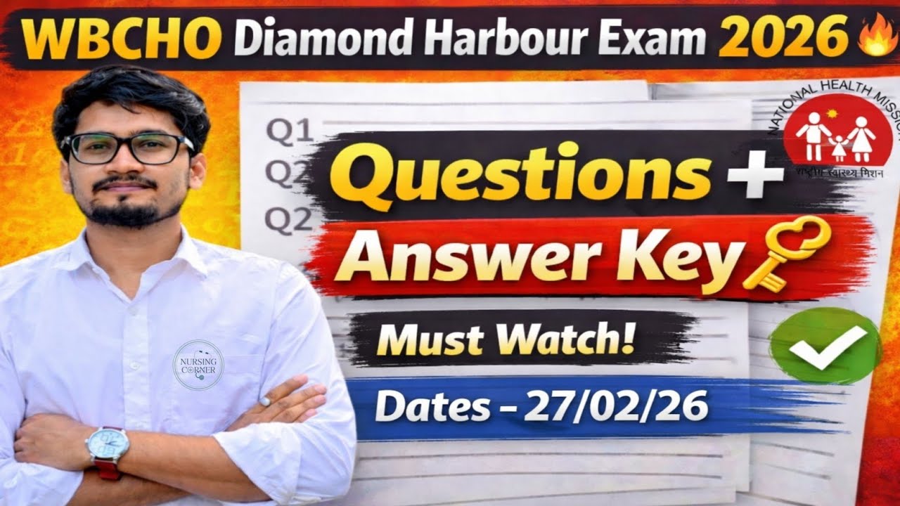 Daimond Harbour CHO Exam 2026 Answer Key 🔥 | WBCHO Paper Solution🔥 | Full Discussion 27/02/26|#wbcho
