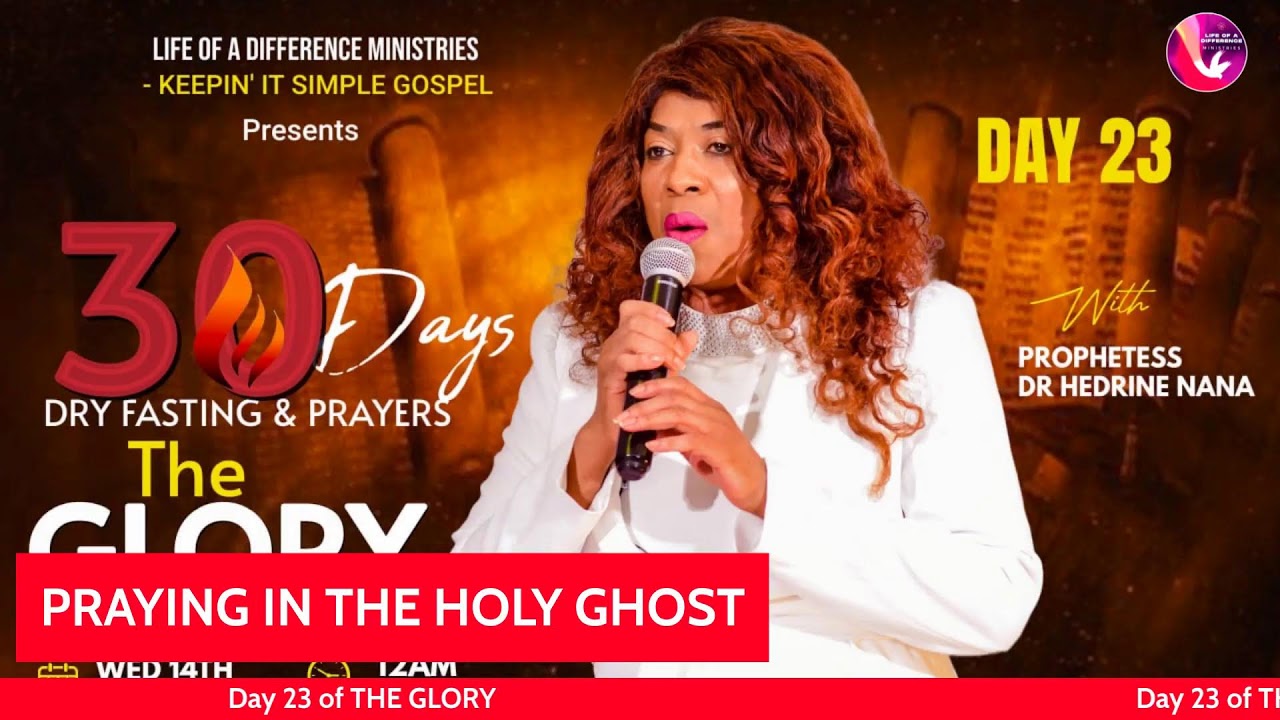 DAY 23 OF THE GLORY