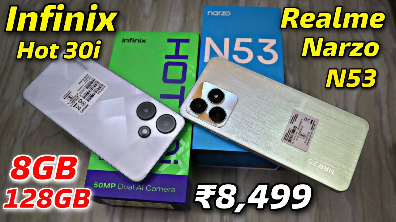 Realme Narzo N53 Vs Infinix Hot 30i - Which Should You Buy ?