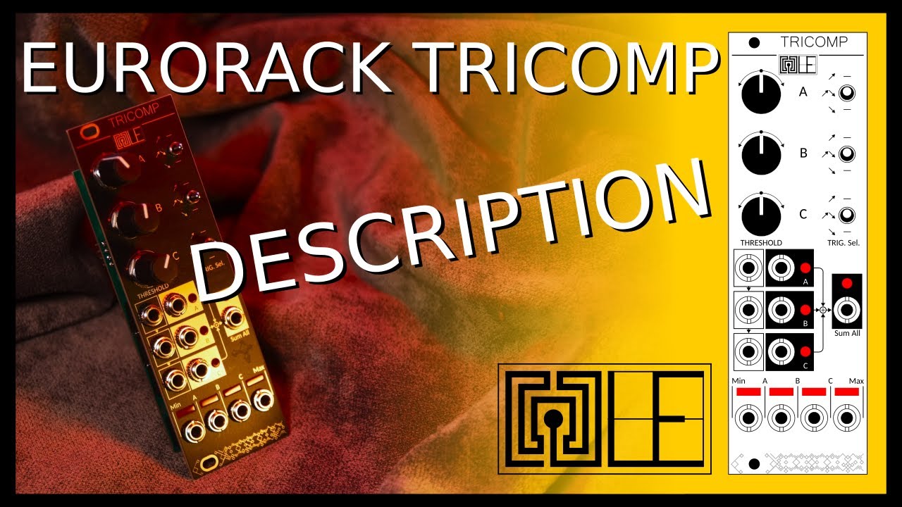 TRICOMP Spec. - NEW EURORACK MODULE