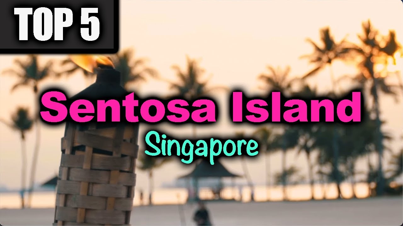 Top 5 Best Hotel Resorts on Sentosa Island - Singapore  |  Tanjong Beach Club Palawan Resort World