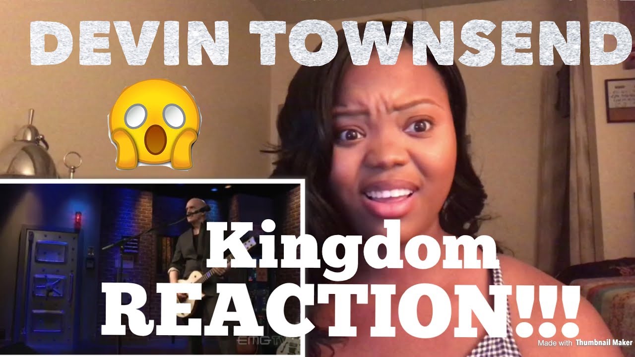Devin Townsend- Kingdom (Live On EMGtv) REACTION!!!