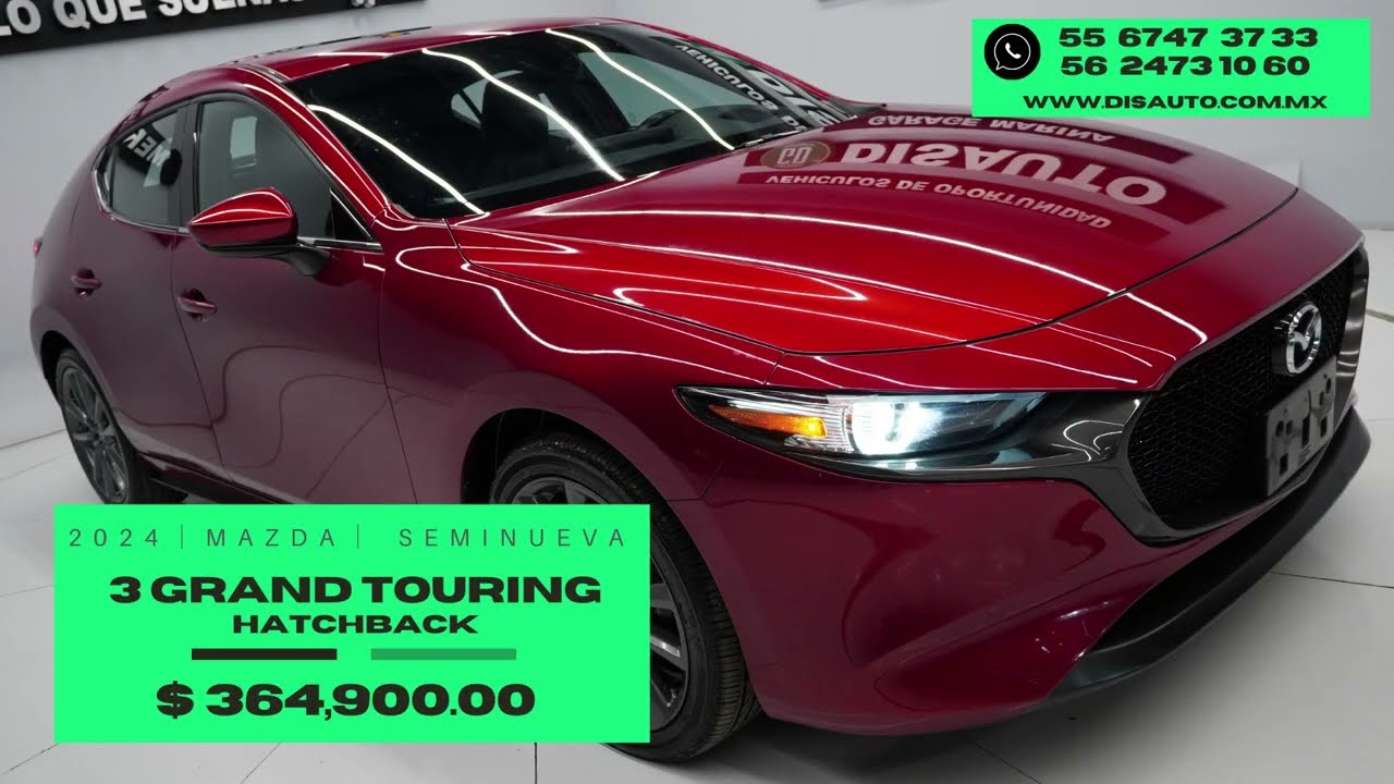 DISAUTO SEMINUEVOS│ 2024 MAZDA 3 S GRAND TOURING HATCHBACK BOSE PIEL APPLE 28,000 KIL SERVICIOS AL D