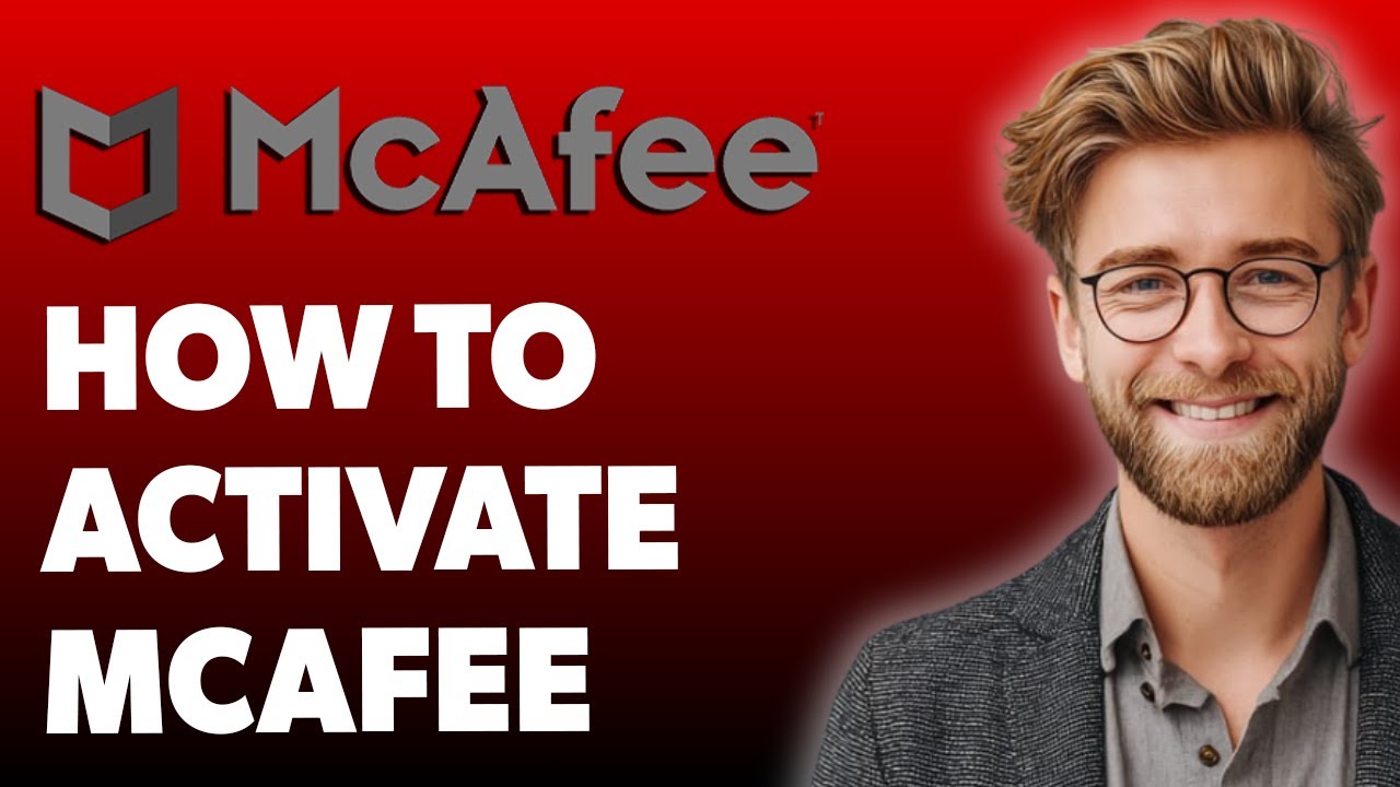 How To Activate Mcafee Enter Activation Code Mcafee Service Number [2025 Guide]