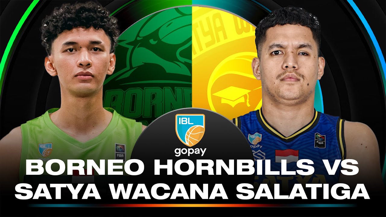 BORNEO HORNBILLS VS SATYA WACANA SALATIGA | IBL GOPAY 2025