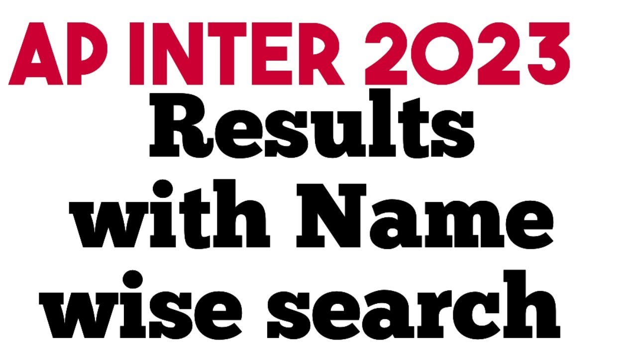 AP inter 2023 results with name wise search