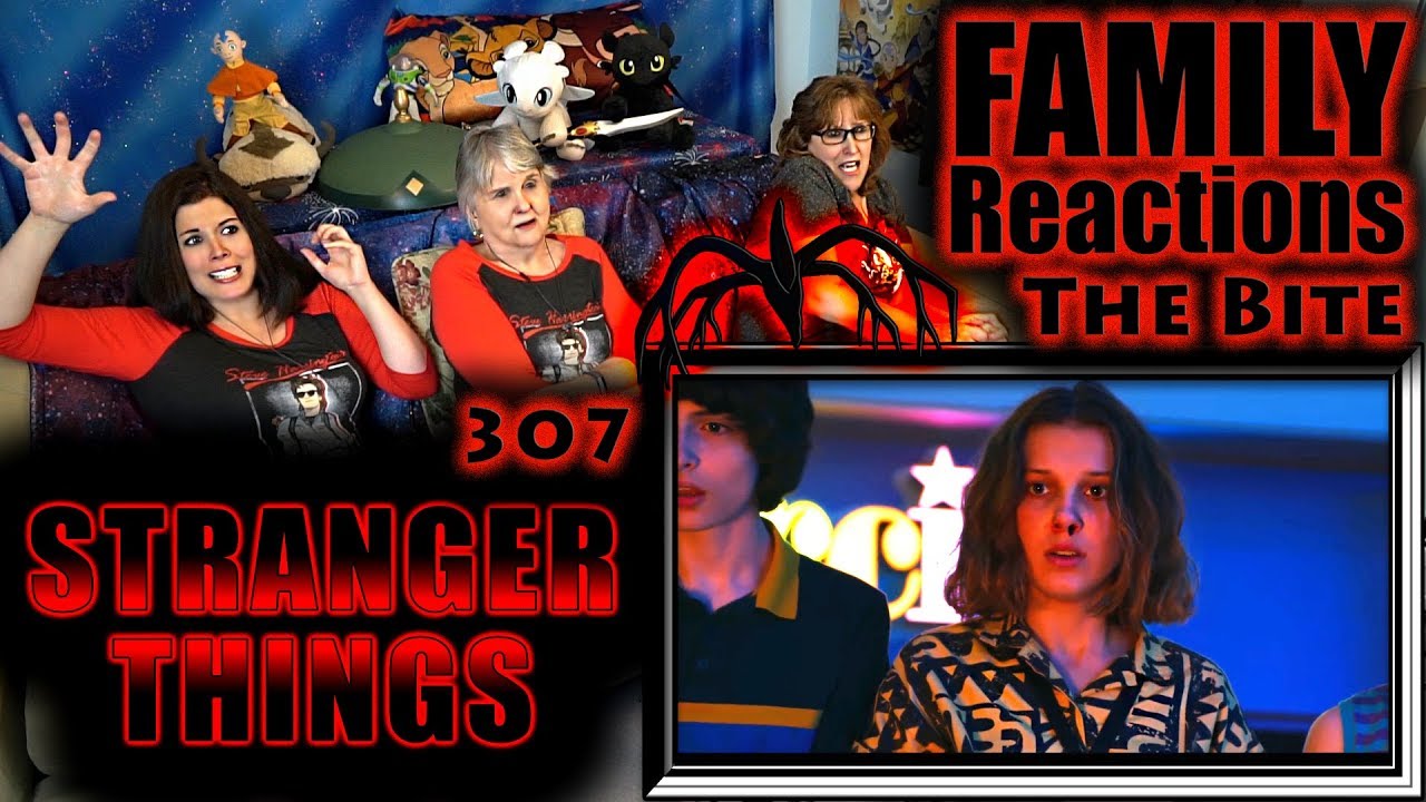 Stranger Things | 307 | The Bite | FAMILY Reactions