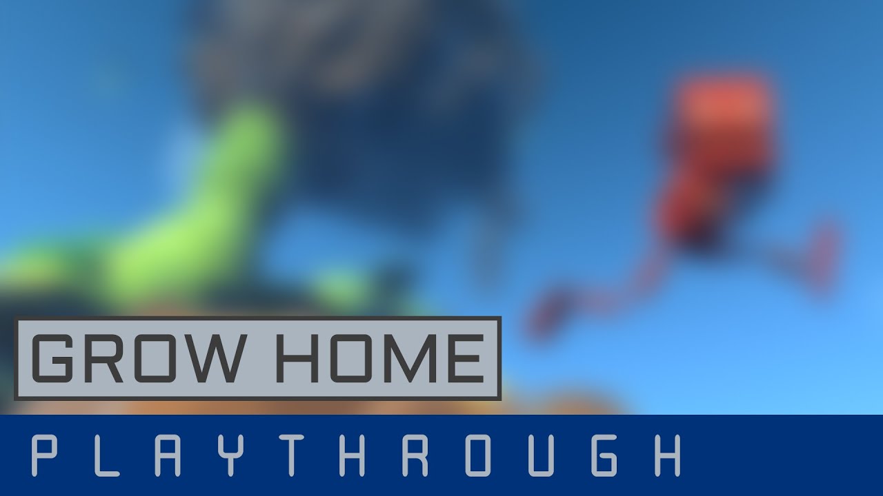 Grow Home Playthrough - 100% │ No Commentary (PS4) (Stream) (HD)