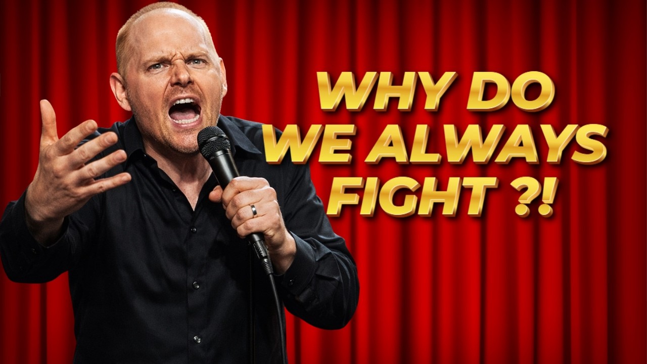 (Stand Up Comedy) Bill Burr: Why Being A Married Man Is So Difficult ?!