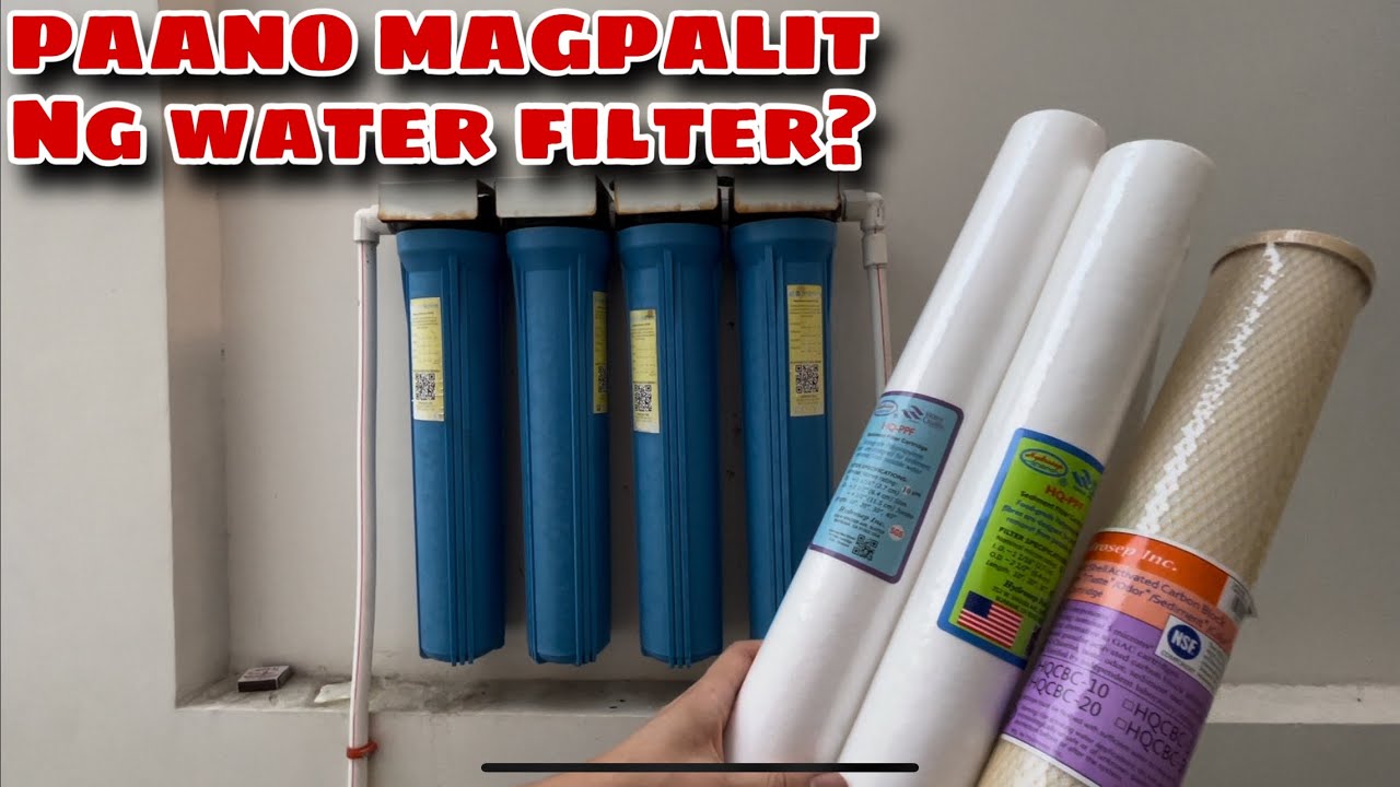 PAANO MAGPALIT NG WATER FILTER?