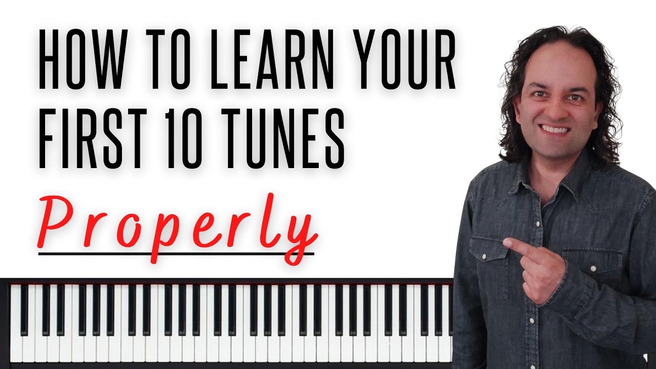 Learn your first ten Jazz tunes PROPERLY