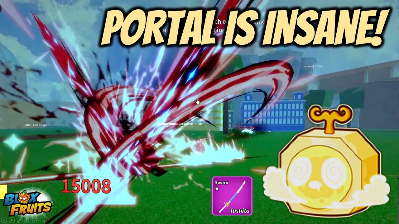 PORTAL TUSHITA COMBO IS INSANE!!!🔥💀 BLOX FRUITS