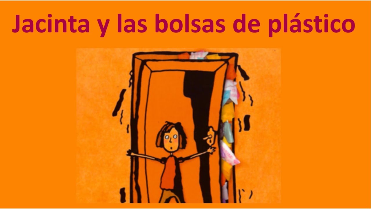 Jacinta y las bolsas de plástico | Cuento sobre el reciclaje y la reutilización.