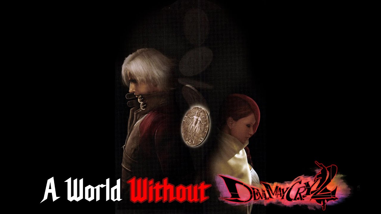 A World Without Devil May Cry 2