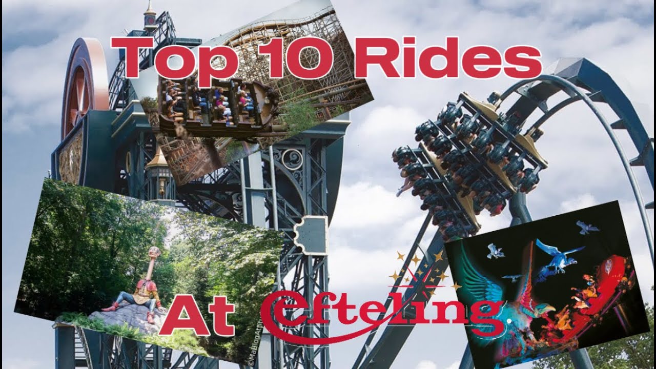 Top 10 Rides at Efteling 2024