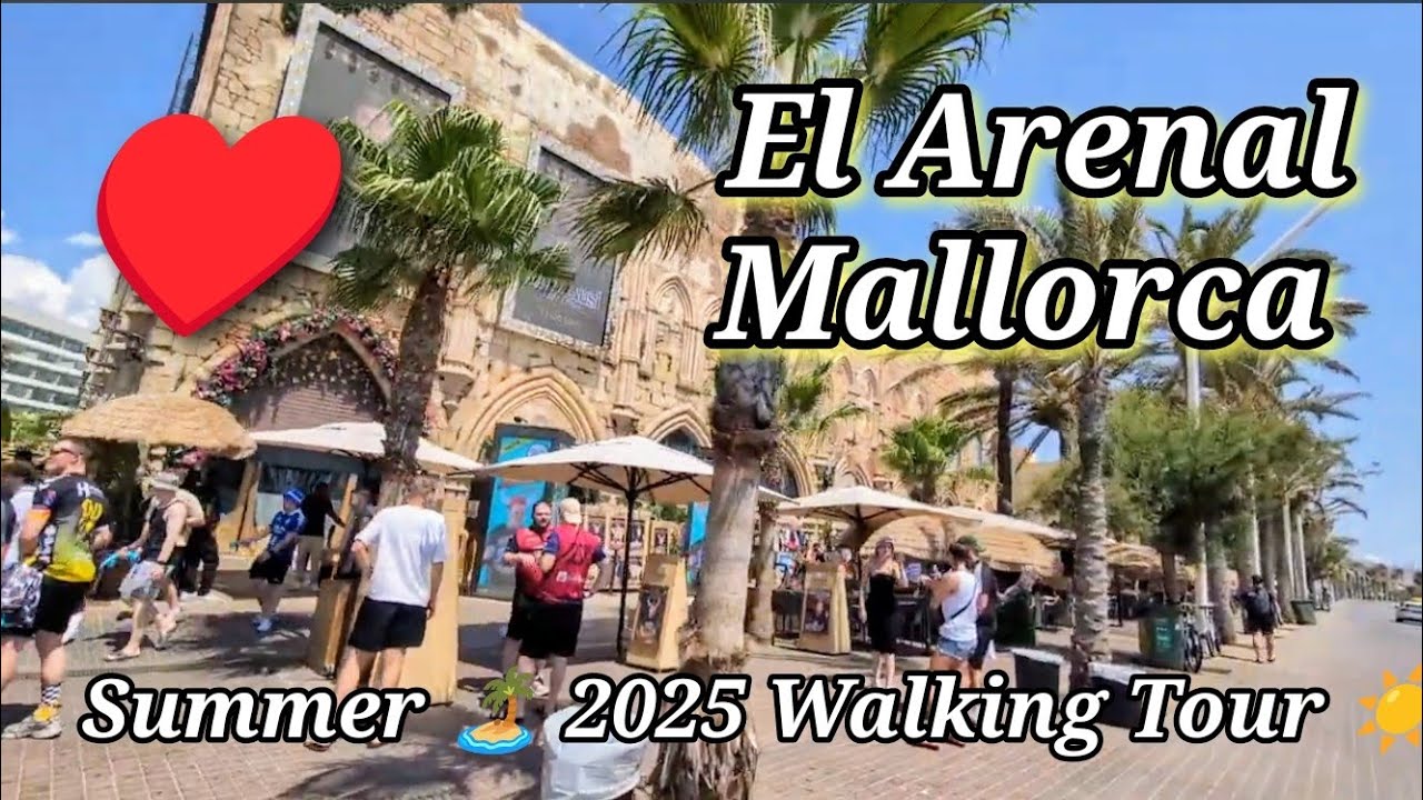 Mallorca Walking Tour July 2025 | Playa de Palma El Arenal | Beach walk | Spain | Balearic Islands☀️