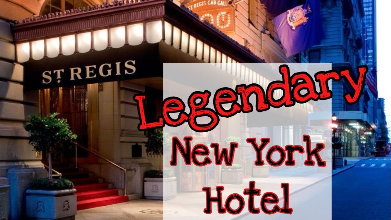 The St. Regis New York - Iconic NYC Hotel