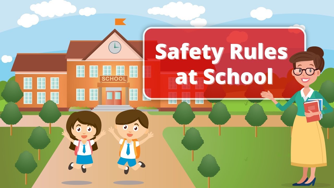 Safety Rules at School