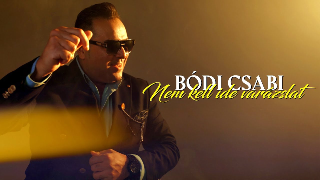B&oacute;di Csabi - Nem kell ide var&aacute;zslat  (hivatalos videoklip)