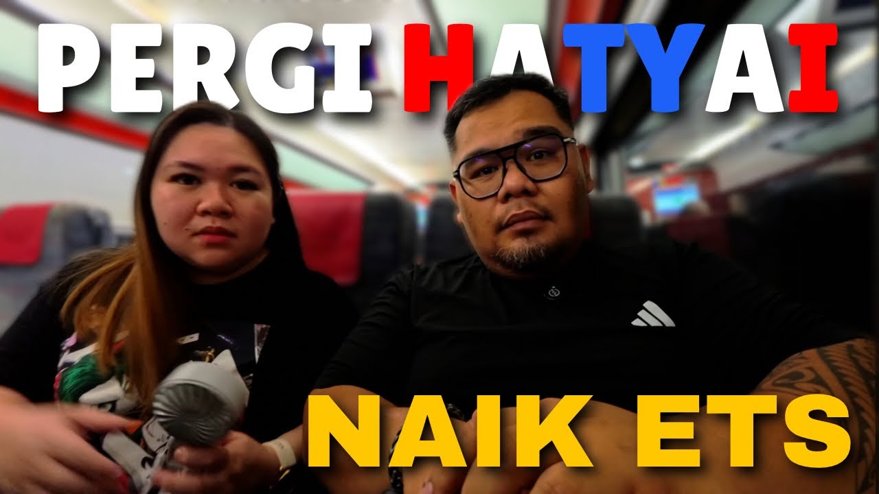Naik Train ETS KL to Hatyai