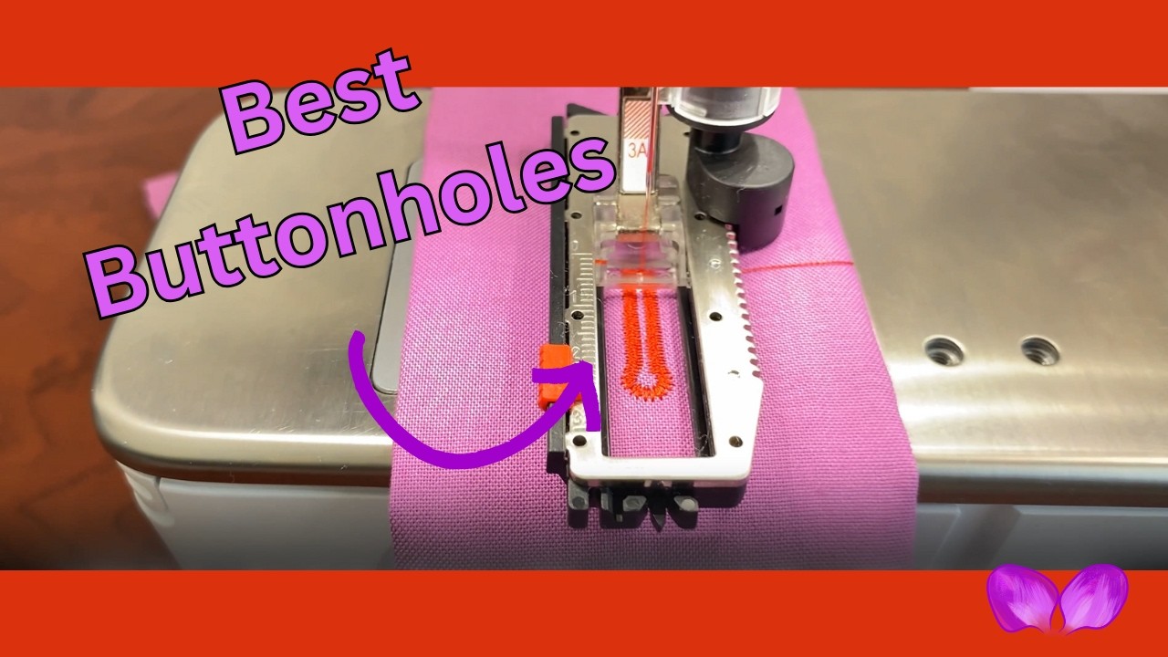 How to Sew Buttonholes - Bernina 3A Foot Buttonhole Guide