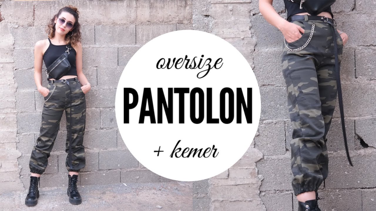 OVERSİZE KAMUFLAJ PANTOLON YAPIMI | UZUN KEMER YAPIMI | Damla Toral