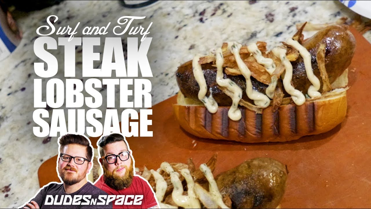 Steak & Lobster Sausage