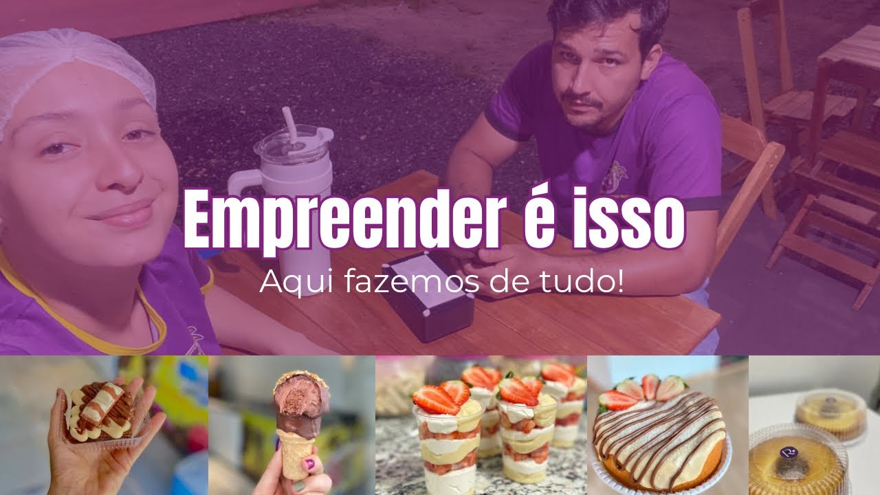Rotina de um casal Empreendedor-Nossas moreninhas estão bombando-Testando produtos novos-Açaiteria 