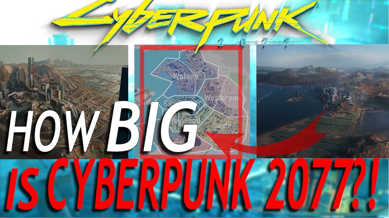 The Size Of All Districts and Night City! - Cyberpunk 2077 Explained