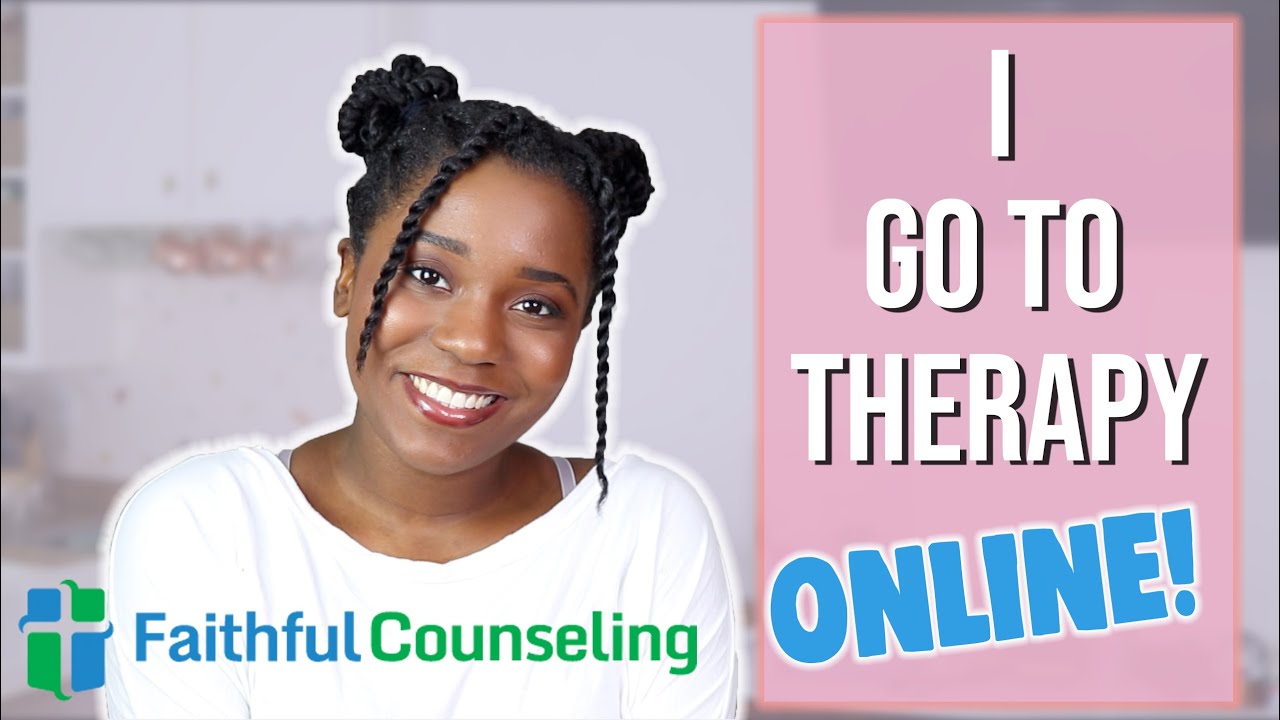 What is Online Therapy | Better Help, Faithful Counseling & My Mental Health Journey