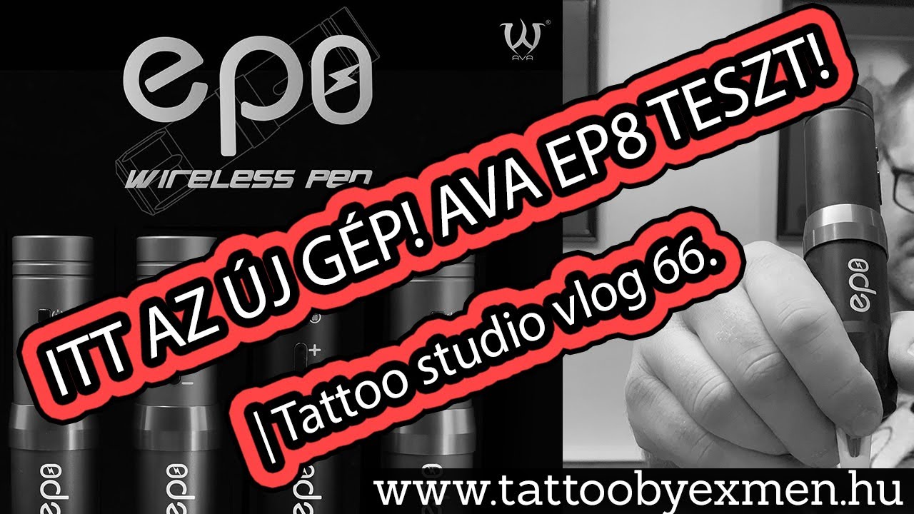ITT AZ ÚJ GÉP! AVA EP8 TESZT! | Tattoo studio vlog 66.