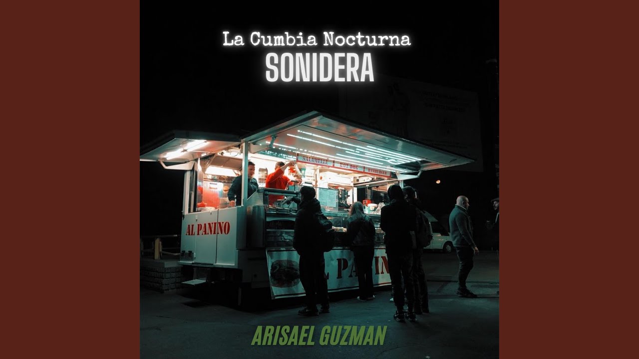 La Cumbia Nocturna (Kumbia Sonidera)